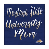 Montana State Bobcats 10'' x 10'' Mom Plaque