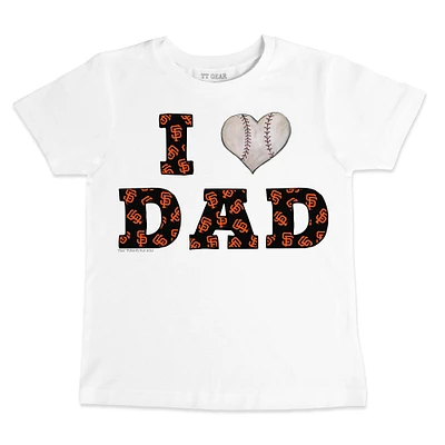 Toddler Tiny Turnip White San Francisco Giants I Love Dad T-Shirt