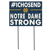 Notre Dame Fighting Irish 18'' x 24'' I Chose Lawn Sign