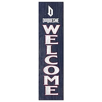 Duquesne Dukes 12'' x 48'' Welcome Outdoor Leaner