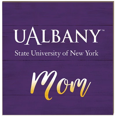 UAlbany Great Danes 10'' x 10'' Mom Plaque