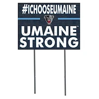 Maine Black Bears 18'' x 24'' I Chose Lawn Sign