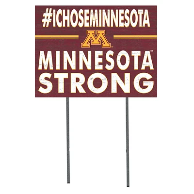 Minnesota Golden Gophers 18'' x 24'' I Chose Lawn Sign