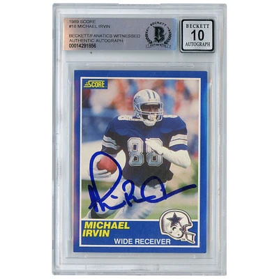 Michael Irvin Dallas Cowboys Autographed 1989 Score #18 Beckett Fanatics Witnessed Authenticated 10 Rookie Card