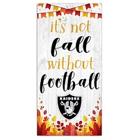 Las Vegas Raiders 6'' x 12'' Not Fall Without Football Sign