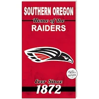 Southern Oregon Raiders 11" x 20" Indoor/Outdoor Home Of The Sign