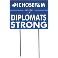 Franklin & Marshall Diplomats 18'' x 24'' I Chose Lawn Sign