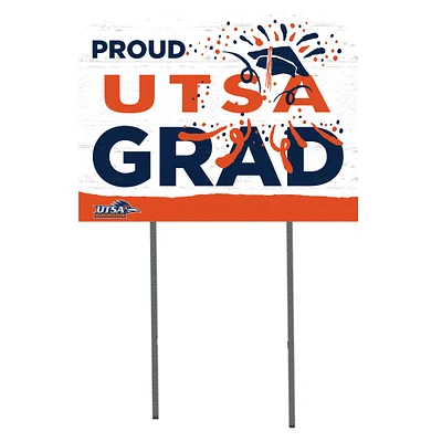 UTSA Roadrunners 18'' x 24'' Proud Grad Yard Sign