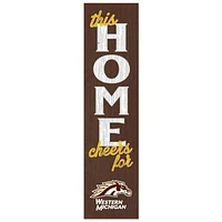 Western Michigan Broncos 12'' x 48'' This Home Leaning Sign