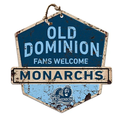 Old Dominion Monarchs 20'' x 20'' Fans Welcome Badge Sign