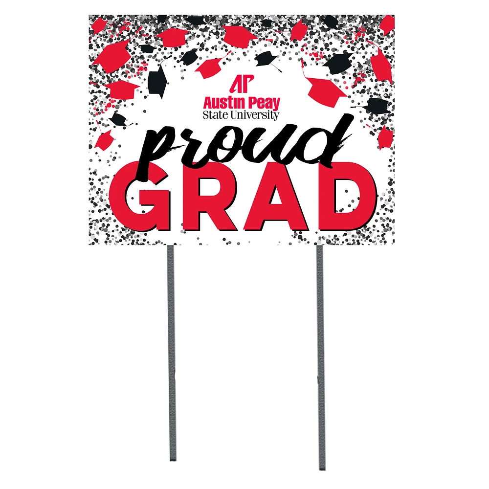 Austin Peay State Governors 18" x 24" Proud Grad Yard Sign
