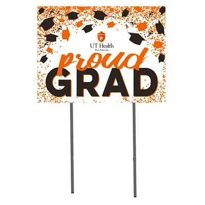 Texas Health San Antonio  18" x 24" Proud Grad Yard Sign