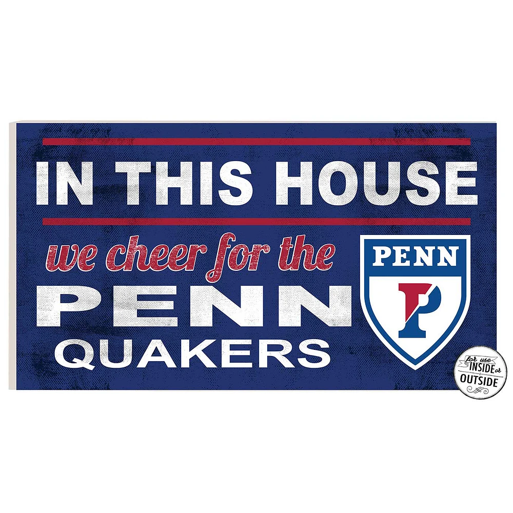Pennsylvania Quakers 11" x 20" Indoor/Outdoor In This House Sign