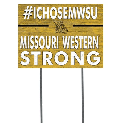 Missouri Western State Griffons 18'' x 24'' I Chose Lawn Sign