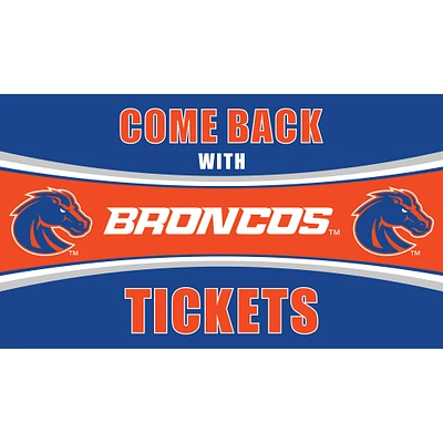 Boise State Broncos 28" x 16" Come Back With Tickets Door Mat