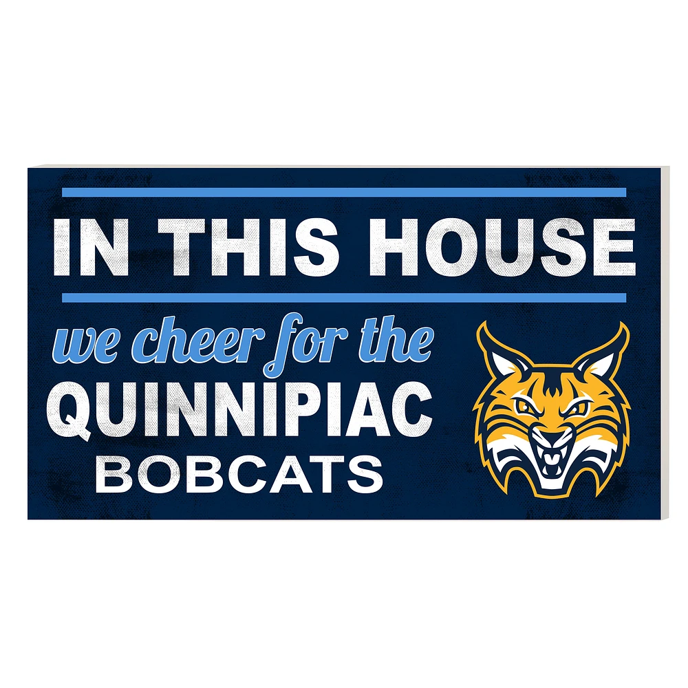 Quinnipiac Bobcats 11'' x 20'' Indoor/Outdoor In This House Sign