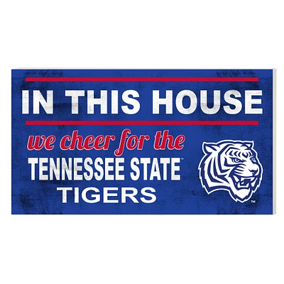 Tennessee State Tigers 11'' x 20'' Indoor/Outdoor In This House Sign