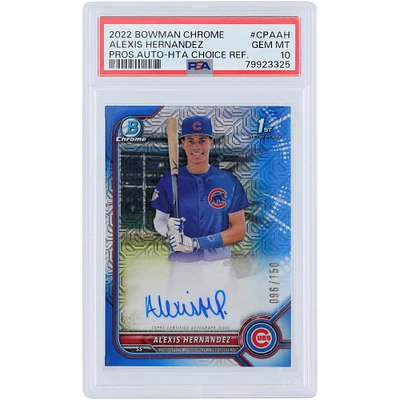 Alexis Hernandez Chicago Cubs Autographed 2022 Bowman Chrome HTA Choice Refractor #CPA-AH #/150 PSA Authenticated 10 Rookie Card