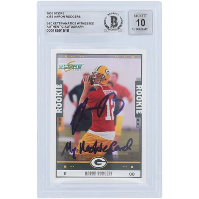 Aaron Rodgers Green Bay Packers Autographed 2005 Score #352 Beckett Fanatics Witnessed Authenticated 10 Rookie Card with "My Rookie Card" Inscription