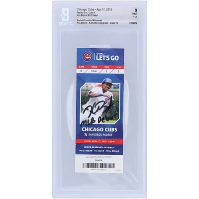 Kris Bryant Chicago Cubs Autographed Beckett Fanatics Witnessed Authenticated 9/10 Ticket from April 17, 2015 with "MLB Debut" Inscription