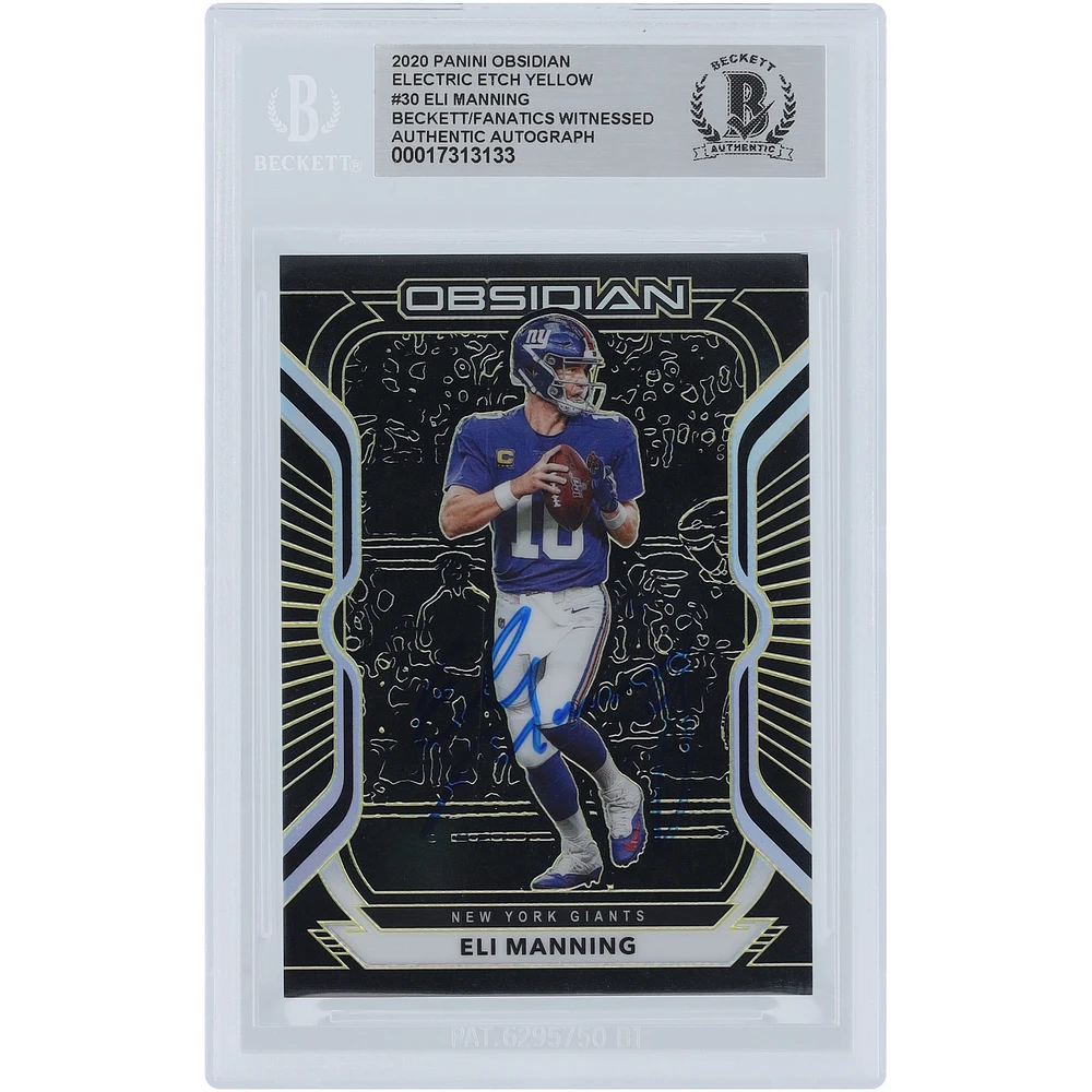 Eli Manning New York Giants Autographed 2020 Panini Obsidian Electric Etch Yellow #30 #/25 Beckett Fanatics Witnessed Authenticated Card