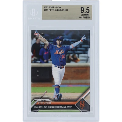 Pete Alonso New York Mets 2023 Topps Now Walk-Off, 3-Run HR Ends Epic Battle Vs. Rays #311 BGS Authenticated 9.5 Card