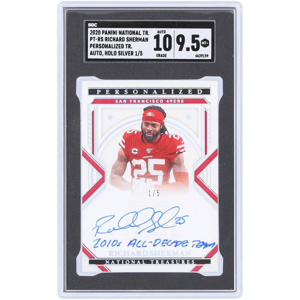 Richard Sherman San Francisco 49ers Autographed 2020 Panini National Treasures Holo Silver Personalized Treasure #PT-RS #1/5 SGC Authenticated 9.5/10 Card with "2010s All-Decade Team" Inscription