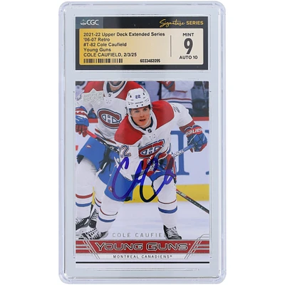 Cole Caufield Montreal Canadiens Autographed 2021-22 Upper Deck Extended Series 06-07 Retro Young Guns #T-82 CGC Fanatics Witnessed Authenticated 9/10 Rookie Card