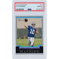 Eli Manning New York Giants 2004 Bowman #111 PSA Authenticated 10 Rookie Card