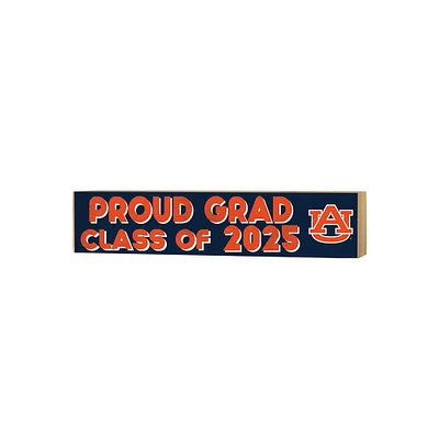 Auburn Tigers 3" x 13" Proud Grad Class of 2025 Block Sign