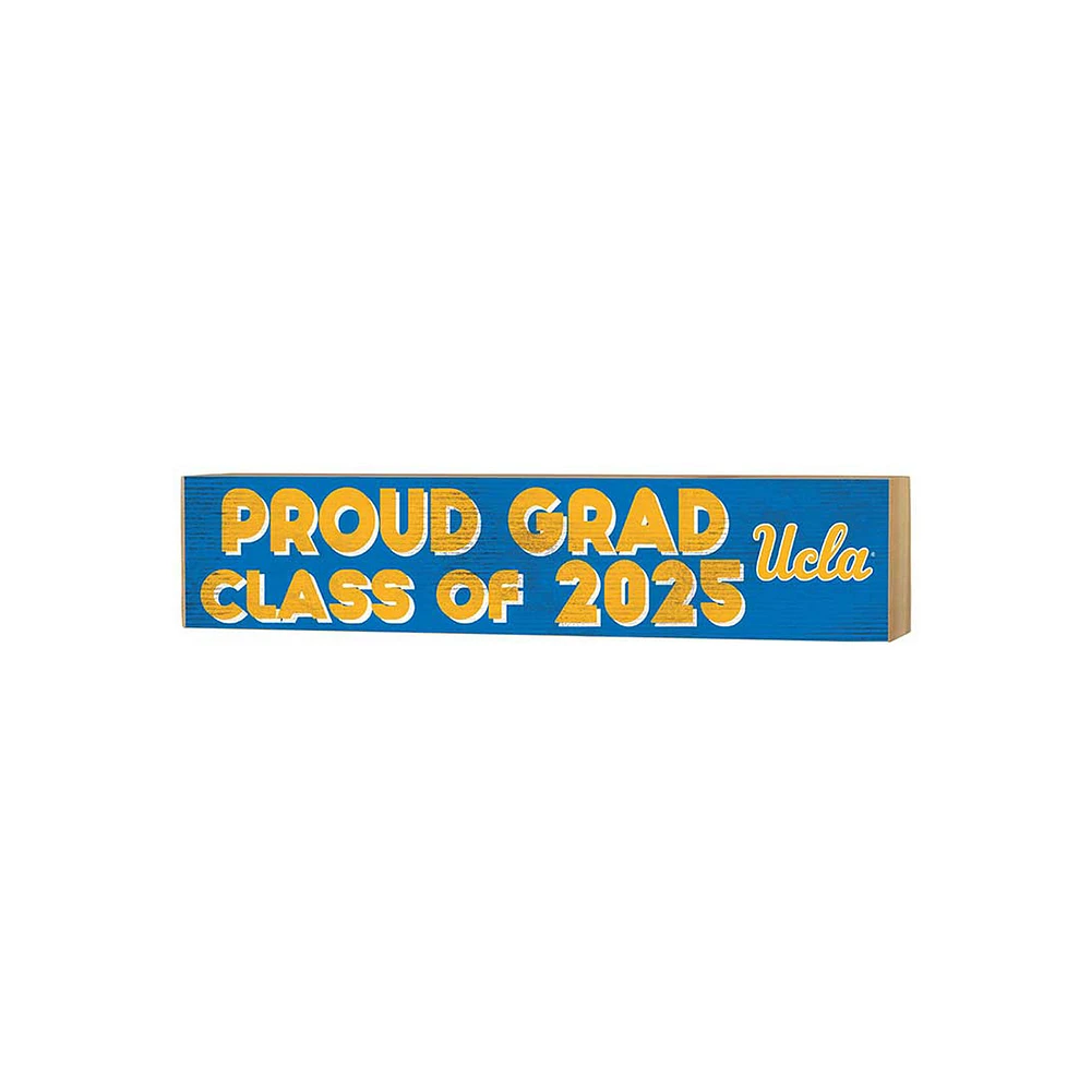 UCLA Bruins 3" x 13" Proud Grad Class of 2025 Block Sign