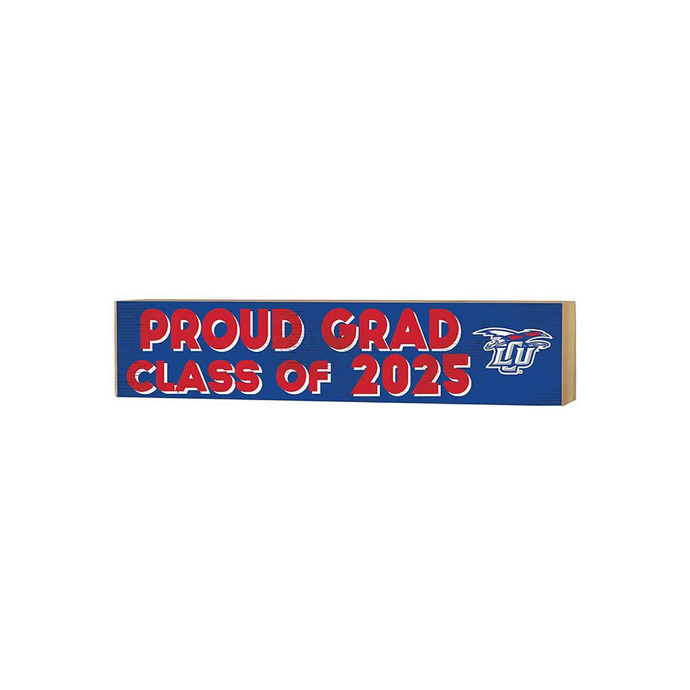 Lubbock Christian Chaparral 3" x 13" Proud Grad Class of 2025 Block Sign