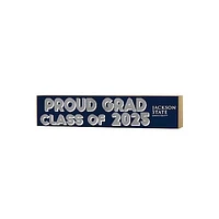 Jackson State Tigers 3" x 13" Proud Grad Class of 2025 Block Sign