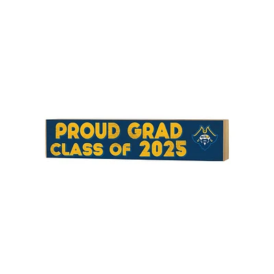 UMass Dartmouth Corsairs 3" x 13" Proud Grad Class of 2025 Block Sign