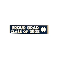 Notre Dame Fighting Irish 3" x 13" Proud Grad Class of 2025 Block Sign