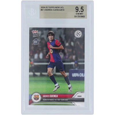 Andrés Cuenca Barcelona 2024-25 Topps Now First-Team Debut 01.10.24 #21 BGS Authenticated 9.5 Rookie Card