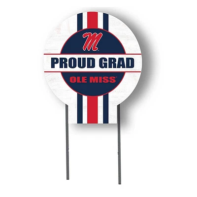 Ole Miss Rebels Proud Grad 20" x 20" Circle Yard Sign with Stakes