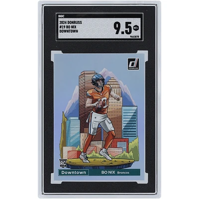 Bo Nix Denver Broncos 2024 Panini Donruss Downtown #19 SGC Authenticated 9.5 Rookie Card