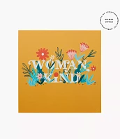 Woman Kind Poster by Have A Nice Day