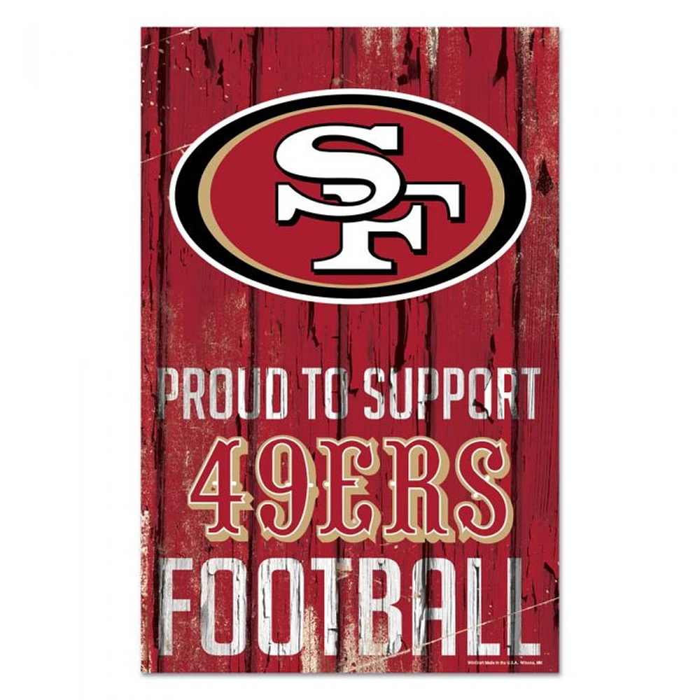 San Francisco 49ers Proud Wood Sign 11" x 17" 1/4" Thick