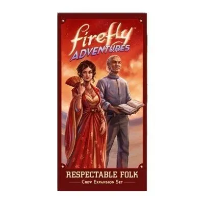 Firefly Adventures Respectable Folk - Board Game