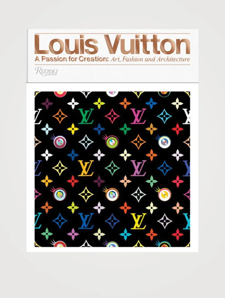 Holt Renfrew Louis Vuitton: A Passion for Creation: New Art, Fashion and  Architecture