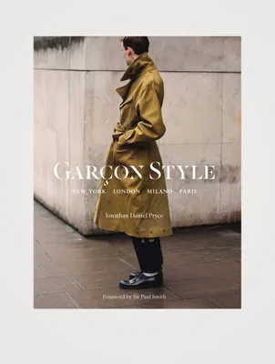 Garcon Style: New York, London, Milano, Paris