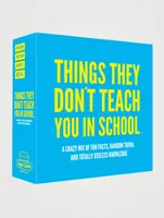 Things They Don’t Teach You In School Trvia Game