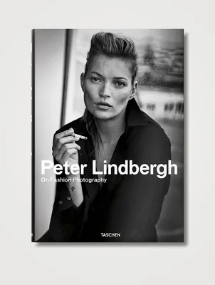 Peter Lindbergh: On Fashion Photography