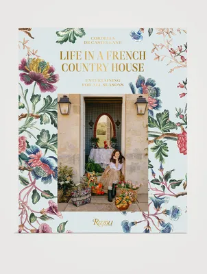 Life In A French Country House