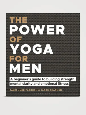 The Power Of Yoga For Men