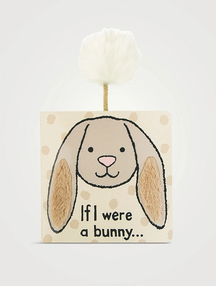 If I Were A Bunny Board Book