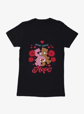 Care Bears True Love...Nope Sunglasses Womens T-Shirt