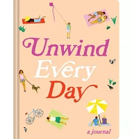 Unwind Every Day: A Journal